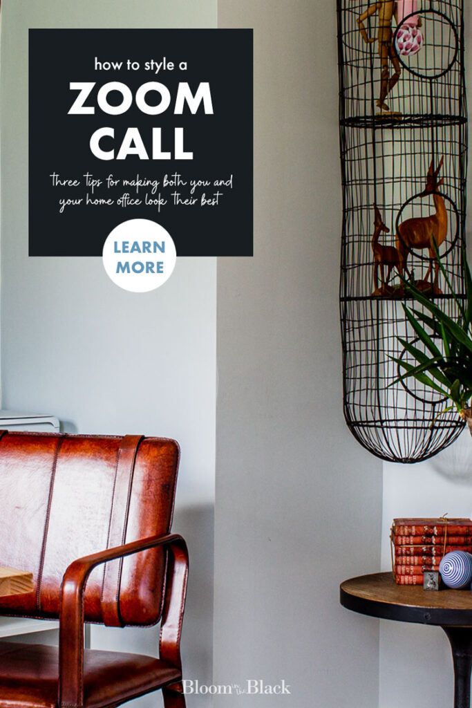 Zoom calls are a basic part of working from home, homeschool, and remote learning now. But how do you style your space so you look like your best most professional self? Here are three quick and easy tips to set-up your home office for the best video calls.